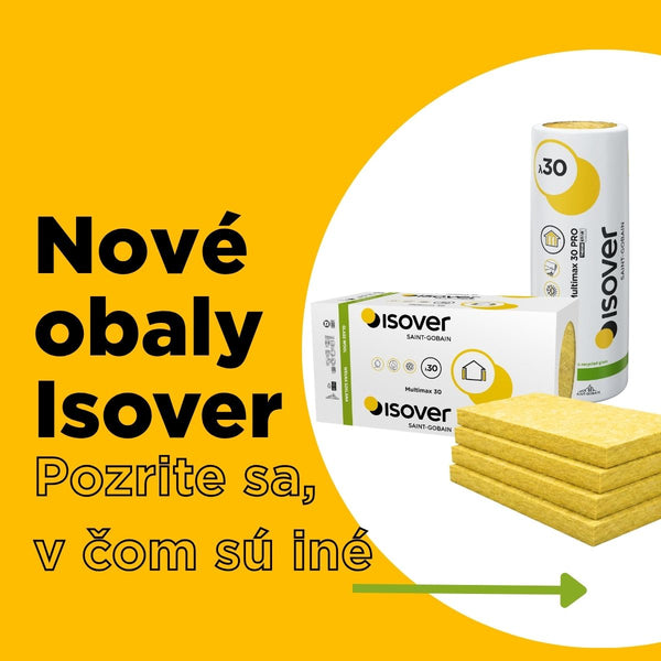 Isover MULTIMAX 30 λ 0,030 univerzálne izolačné dosky plagát pozrite sa, v čom sú iné