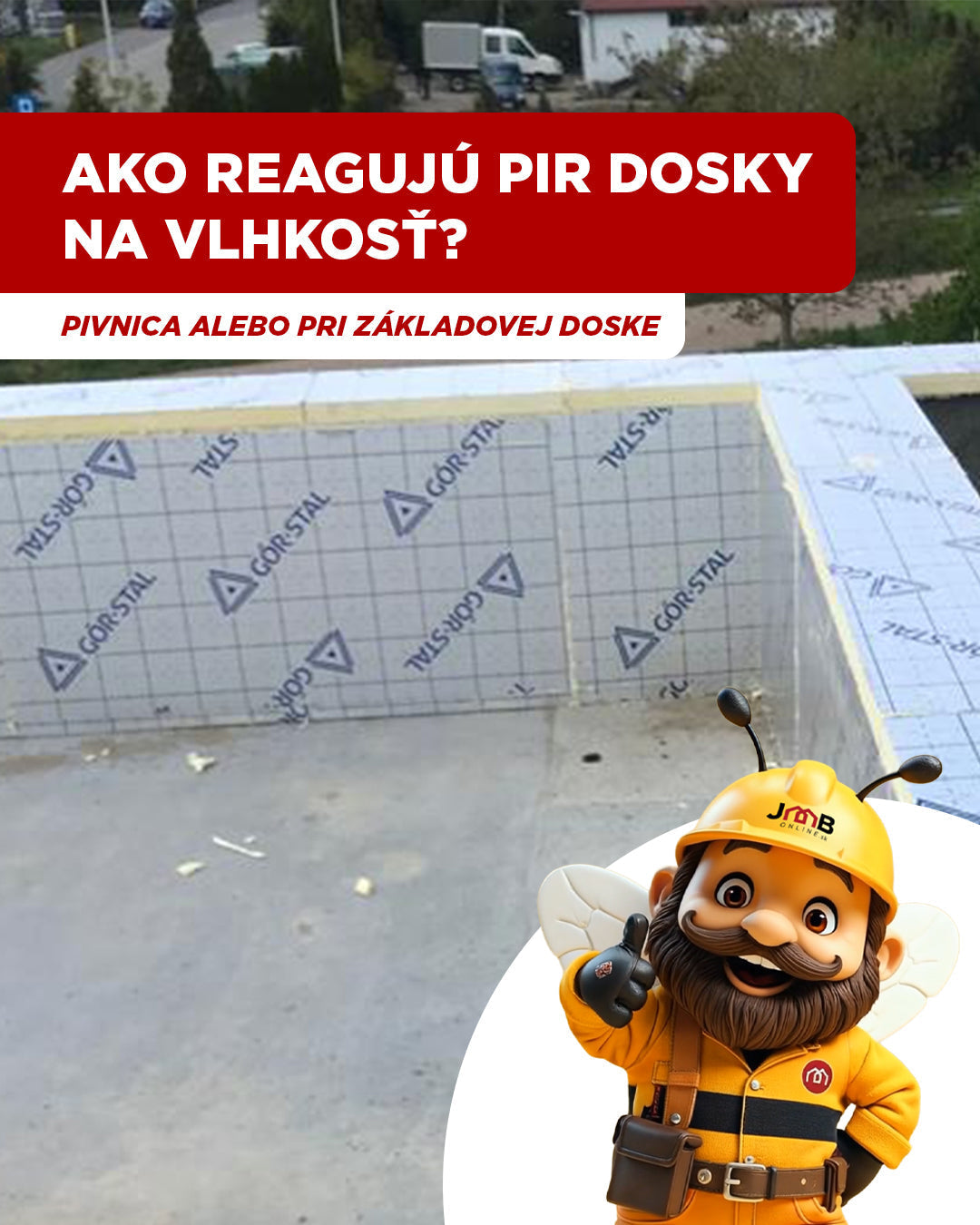 Ako reagujú PIR dosky na vlhkosť?