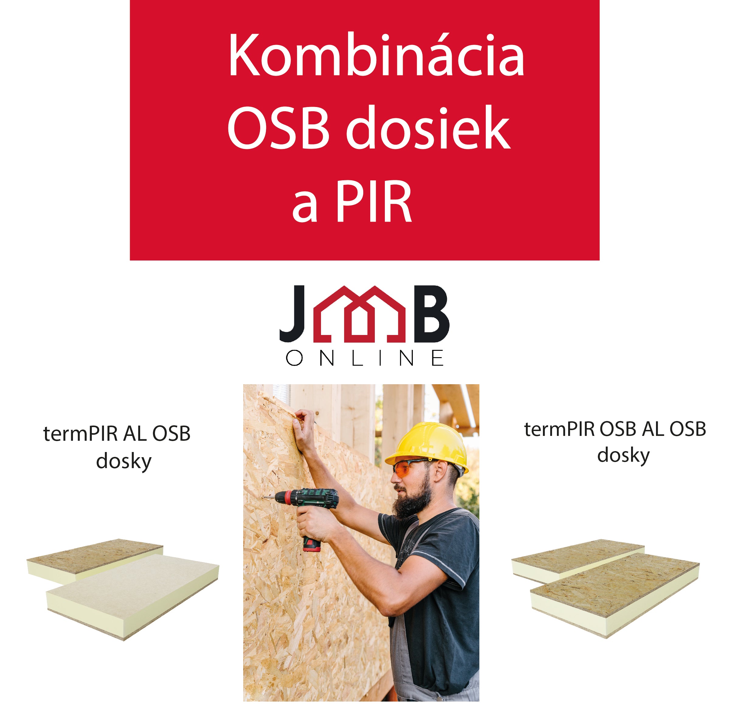 Kombinácia OSB a PIR - JMBonline.sk